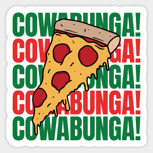 Cowabunga Sticker by Byron Camacho Design